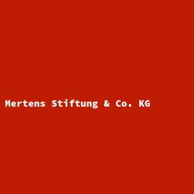 Mertens Stiftung &amp; Co. KG